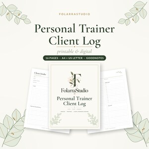 May include: A Personal Trainer Client Log digital and printable planner featuring 16 pages, A4 and US Letter sizes, and Goodnotes compatibility. The cover displays the FolarraStudio logo with floral accents and the text Personal Trainer Client Log.