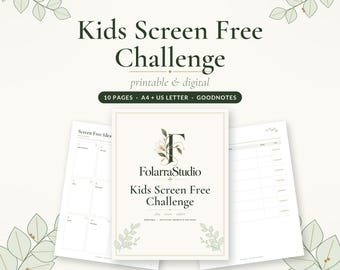 Puede incluir: Un conjunto digital e imprimible Kids Screen Free Challenge de FolarraStudio. El documento incluye 10 páginas en tamaños A4 y US Letter, compatible con Goodnotes. La portada presenta un logotipo floral y el texto Kids Screen Free Challenge.