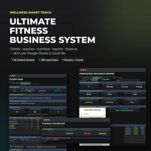 Könnte beinhalten: Wellness Smart Track Ultimate Fitness Business System digitale Datei für Google Sheets und Excel. Enthält 10 verknüpfte Tabellen, 189 Übungen, Client-Hub, Trainer-Dashboard und einen periodisierten Fortschrittsbericht zur Verwaltung.