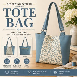 May include: A DIY sewing pattern for a tote bag featuring text that reads DIY SEWING PATTERN TOTE BAG SEW YOUR OWN STYLISH EVERYDAY BAG. The image displays a blue and cream tote bag with a floral pattern, two shoulder straps, and metal rings.