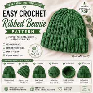 May include: A digital crochet pattern for a green ribbed beanie. The image features the text EASY CROCHET Ribbed Beanie PATTERN, a large green beanie, and a step-by-step visual guide showing front, side, back, top, inside, and folded views.