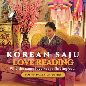 Korean Saju Love Reading, Four Pillars Birth Chart Analysis, Relationship Patterns (PDF Report)