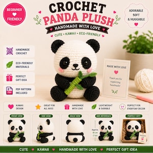 Può includere: Un peluche panda all'uncinetto in filato bianco e nero, che tiene in mano un gambo di bambù verde. L'immagine contiene testo come CROCHET PANDA PLUSH, HANDMADE WITH LOVE, e un riferimento alle dimensioni di circa 18 cm.