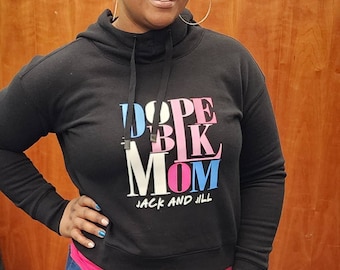 Jack and Jill of America, Dope Black Mom Unisex Styles, JJOA