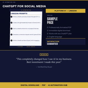 Puede incluir: Una guía de descarga digital titulada ChatGPT for Social Media con prompts de LinkedIn, una página de muestra y un testimonio de cliente. El gráfico azul oscuro y amarillo incluye texto sobre un PDF formateado profesionalmente y satisfacción garantizada.