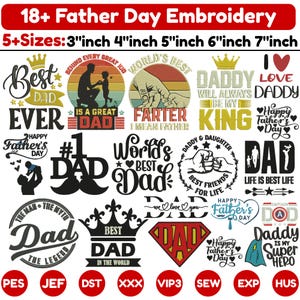 Könnte beinhalten: Eine Sammlung von über 18 Stickmustern zum Vatertag mit verschiedenen Texten und Grafiken wie Kronen, Silhouetten und Herzen. Das Bild enthält Textbeschriftungen für Größen von 3, 4, 5, 6 und 7 Zoll sowie Dateiformate wie PES, JEF und DST.
