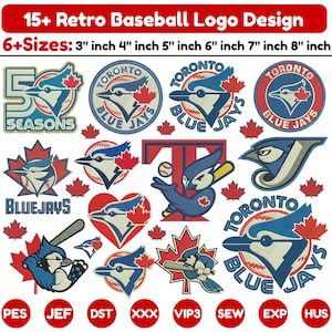以下が含まれることがあります： トロント・ブルージェイズのレトロな野球ロゴデザイン15種類以上のコレクション。円形エンブレム、メープルリーフのモチーフ、バットを持った鳥のキャラクターなど様々なスタイルが含まれています。画像内のテキストには3インチから8インチまでの6つのサイズが記載されています。