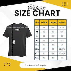 May include: A T-shirt size chart featuring a black T-shirt silhouette with white dashed lines indicating width and length measurements. A table displays sizes from S to 5XL with corresponding width, length, and sleeve measurements in inches.
