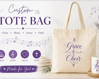 Custom Choir Tote Bag, Music Teacher Gift, Choir Member Gift, Grace Choir Canvas Tote