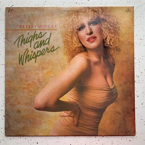 Bette Midler Thighs and Whispers, Atlantic SD 16004, 1979 Vocal Ballad Records
