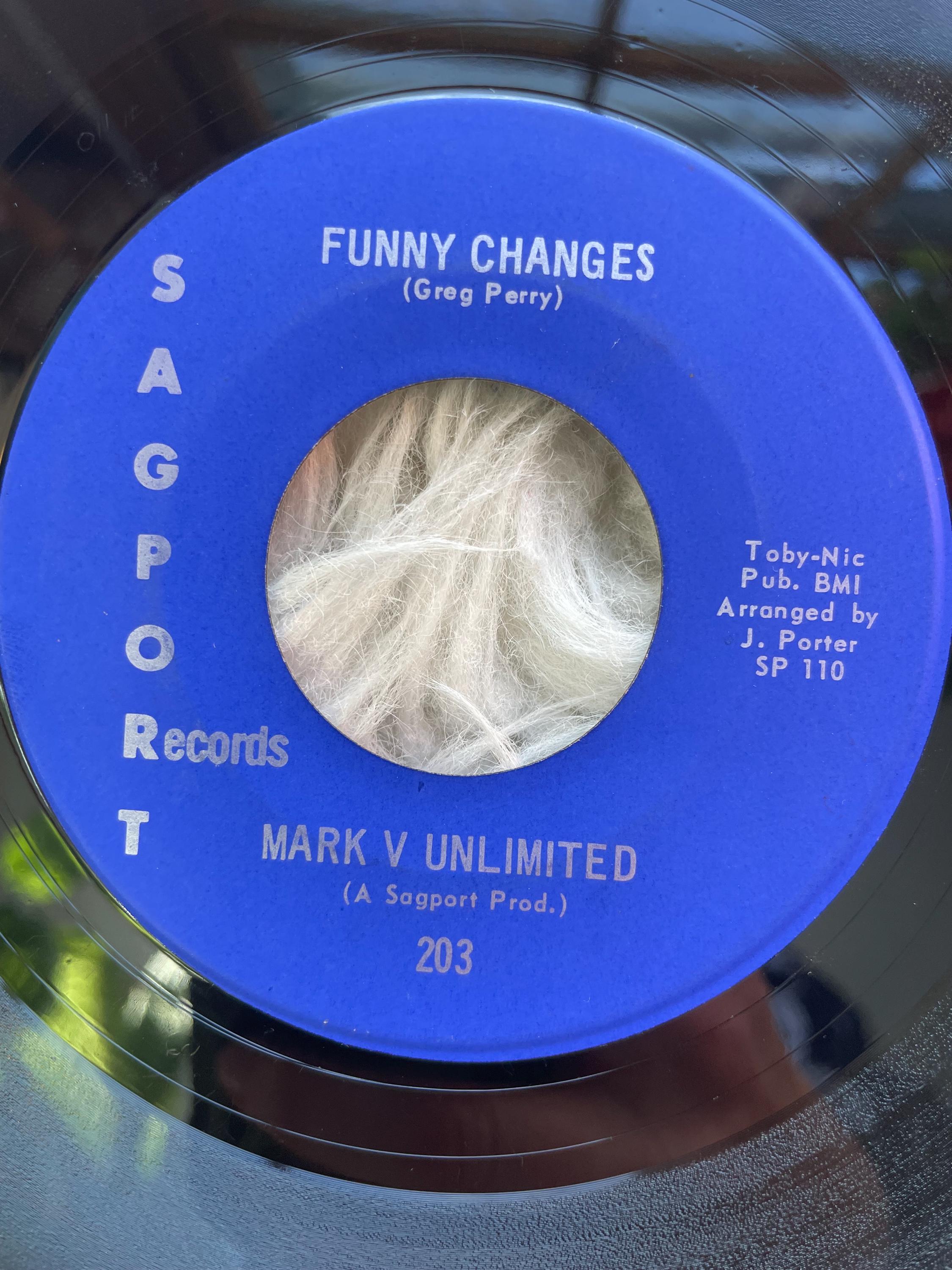 洋楽 Mark V Unlimited 203 Funny Changes Gone! Mark V Unlimited Gone! / Funny Changes Sagport Records – 203