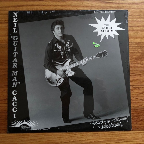 Neil 'Guitar Man' Cacci "Rock-A-Billy Friends" Vintage Vinyl 1988 Rockabilly Sunset Promotions Of Chicago Inc. SLP-001-12S Records