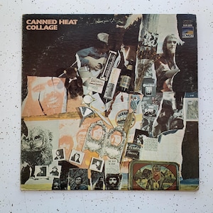 Canned Heat Collage, Vinyl Record, 1970 Sunset SUS-5298 Blues Rock Psychedelic Rock Vintage Vinyl Record