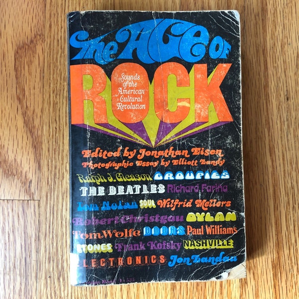 The Age of Rock | Sounds of the American Cultural Revolution | Jonathan Eisen | Photographic Essay by Elliott Landy 1969