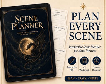 May include: A digital scene planner workbook for novel writers displayed on a tablet screen with a dragon and moon illustration. The text reads THE AUTHOR CABINET, SCENE PLANNER, PLAN EVERY SCENE, Interactive PDF, 45 Worksheets, Instant Download, PLAN TRACK WRITE.