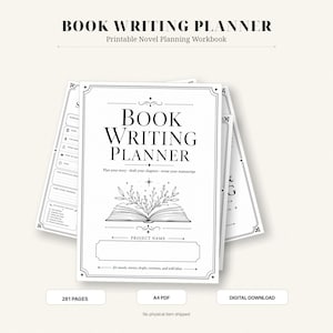 May include: A white book writing planner with black text and line art. The cover features the title Book Writing Planner, a drawing of an open book with floral elements, and a space for a project name. The planner includes 281 pages in A4 PDF format.