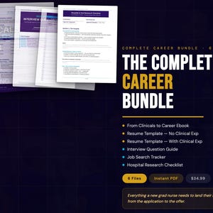 May include: A digital career bundle for nurses featuring six PDF tools including an ebook, resume templates, an interview guide, a job search tracker, and a hospital research checklist. The text reads The Complete Career Bundle and 6 Files.