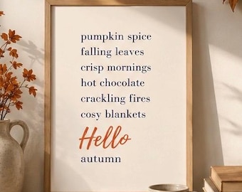 Ciao Autunno! Stampa artistica da parete, formato A4, decorazione autunnale accogliente, arte murale stagionale, download digitale in PDF.