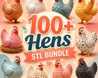 Può includere: Una grafica digitale che mostra dieci galline stilizzate in vari colori, tra cui arancione, bianco, blu, giallo, rosa e nero, che circondano un badge circolare centrale con il testo 100+ Hens STL BUNDLE su uno sfondo color pesca.