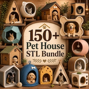 Op de afbeelding: Een verzameling van diverse dierenhuizen waaronder houten hutten, geometrische vormen, een kaasvormige structuur en stoffen tenten, met katten, honden en konijnen erin. Het middelste bord toont de tekst 150+ Pet House STL Bundle.