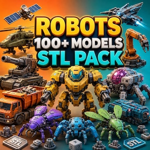 100+ Sci Fi Robots STL Pack | Mech Drone Vehicle 3D Print Models | Futuristic Robot Bundle | STL Files for Printing | Space Machines Set