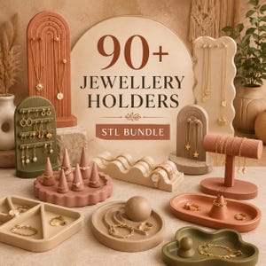 May include: A collection of various jewellery holders in terracotta, beige, and olive green tones, including earring stands, ring cones, trays, and necklace displays. The central sign reads 90+ JEWELLERY HOLDERS STL BUNDLE in dark brown text.
