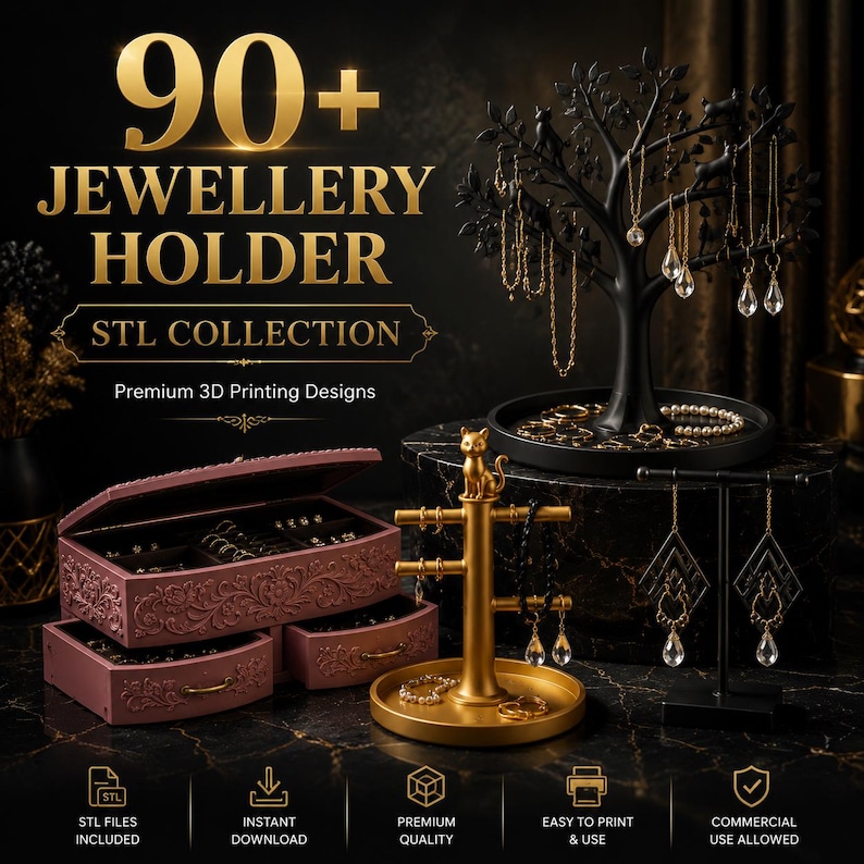 May include: A collection of 3D printable jewellery holders including a black tree-shaped stand, a gold cat-topped T-bar stand, and a dusty rose rectangular jewellery box with floral carvings. Text reads 90+ JEWELLERY HOLDER STL COLLECTION.