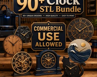 90+ Clock STL Bundle | 3D Printable Clock Designs | Digital Download | Modern & Vintage Clocks | Commercial Use | Home Decor STL Files