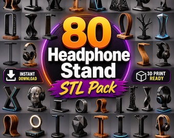 80 Headphone Stand STL Pack | Modern Desk Setup Decor (Digital Download)