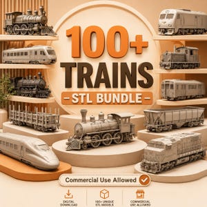 Op de afbeelding: Een digitale collectie van 100+ STL-treinmodellen met diverse ontwerpen van locomotieven en wagons in een monochrome grijze afwerking. De afbeelding bevat de tekst 100+ TRAINS - STL BUNDLE - en Commercial Use Allowed met iconen voor digitale download.