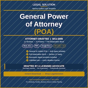 May include: A dark blue digital document template titled General Power of Attorney (POA) with gold accents. It lists features including 12 sections, 16 powers, a full notarization block, and compatibility with Word, PDF, Google Docs, US Letter, and A4.