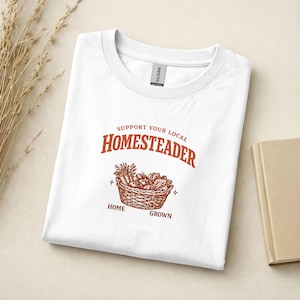 Support Local Homesteader Shirt, Homegrown Vegetable Basket Tee, Cottagecore Farmhouse Gardener Gift image 3