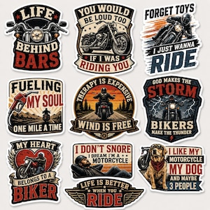 May include: A collection of nine motorcycle-themed stickers featuring various illustrations of motorcycles, riders, and dogs, accompanied by text slogans such as Life Behind Bars, Fueling My Soul, and I Like My Motorcycle My Dog And Maybe 3 People.
