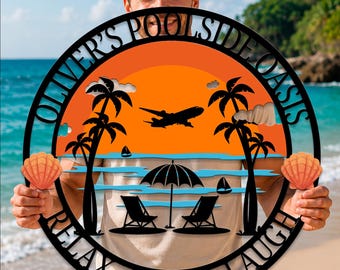 Personalized Poolside Oasis Metal Sign, Beach Vacation Metal Art, Tropical Pool Patio Decor, Summer Outdoor Sign, Family Beach House Gift