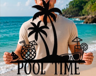 Pool Time Metal Sign, Tropical Poolside Decor, Summer Pool Sign, Palm Tree Metal Wall Art, Backyard Pool Decor, Patio Sign, Pool Lover Gift