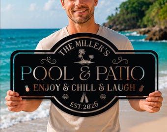 Personalized Pool & Patio Metal Sign, Custom Family Poolside Decor, Summer Outdoor Metal Wall Art, Backyard Oasis Sign, Patio Bar Sign