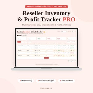 May include: A digital reseller inventory and profit tracker software interface displayed on a laptop screen. The dashboard features columns for item, category, platform, cost, sale price, and status, with buttons for CSV import and export functions.
