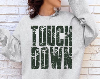 Touchdown Sweatshirt | Game Day Football Tee | Retro Distressed Fan Top for Sports Season