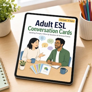 Peut inclure: Une tablette numérique affichant une couverture pour Adult ESL Conversation Cards, avec une illustration de deux personnes à une table avec des bulles de dialogue, 110 cartes, 11 sujets, des questions et des cadres de phrases.