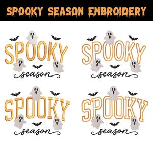 May include: Four variations of machine embroidery designs featuring the text SPOOKY in gold block lettering and the word season in black cursive script. Each design includes small white ghost figures and black bat silhouettes arranged around the text.