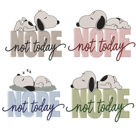 Snoopy Nope Not Today Embroidery Design Bundle | Cute Cartoon Dog Embroidery File | Sleeping Dog Embroidery PES DST JEF | Lazy Dog