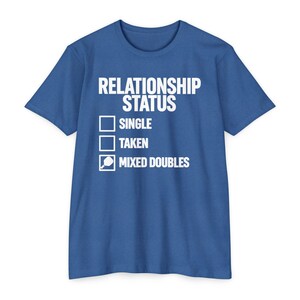 Relationship Status Mixed Doubles Shirt, Pickleball Couple Tee, Gift for Her afbeelding 6