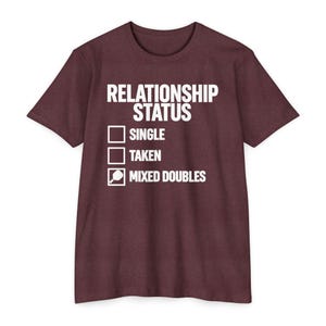 Relationship Status Mixed Doubles Shirt, Pickleball Couple Tee, Gift for Her afbeelding 1