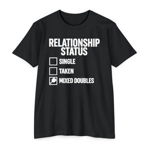 Relationship Status Mixed Doubles Shirt, Pickleball Couple Tee, Gift for Her afbeelding 12