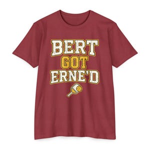 Bert Got Erne'd Pickleball Shirt, Funny Erne Tee, Pickleball Gift for Players image 12