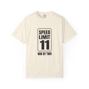 Speed Limit 11 Pickleball Shirt, Win By Two Tee, Funny Pickleball Gift image 2