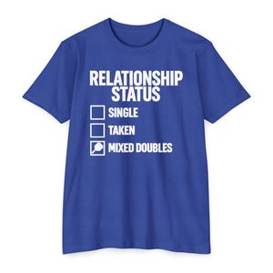 Relationship Status Mixed Doubles Shirt, Pickleball Couple Tee, Gift for Her afbeelding 7
