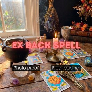 May include: A black cast iron cauldron, a white candle in a brass holder, and several tarot cards including The Lovers, Wheel of Fortune, and The Star. The image features text reading EX BACK SPELL, Photo proof, and Free reading.