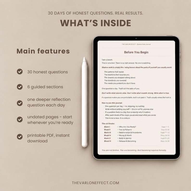 May include: A digital tablet displaying a journal page titled Before You Begin, accompanied by a white stylus. The text lists features including 30 honest questions, 6 guided sections, daily reflection questions, undated pages, and a printable PDF format.