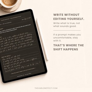 May include: A digital tablet displaying a vision and manifestation journal page with handwritten text, accompanied by a white stylus. The screen shows prompts and personal goals. Text on the right reads: WRITE WITHOUT EDITING YOURSELF. THAT'S WHERE THE SHIFT HAPPENS.